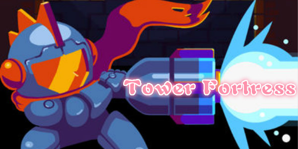 Tower Fortress破解版